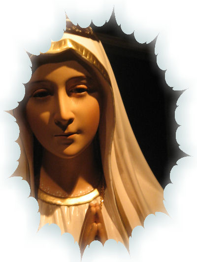 OUR LADY OF FATIMA